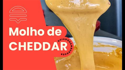 Como Fazer Molho De Queijo Cheddar 🧀 Guia Do Hambúrguer Youtube