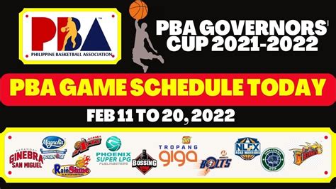 Pba Update Today Pba Game Schedule For Feb 11 To 20 2022 Pba