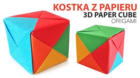 KOSTKA Z PAPIERU ORIGAMI PAPER CUBE 3D Jak zrobić kostkę z papieru