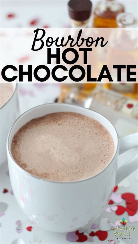 Bourbon Hot Chocolate Is An Easy Winter Bourbon Cocktail For A Cold