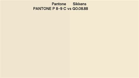 Pantone P 8 9 C Vs Sikkens G0 08 88 Side By Side Comparison