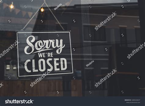 Vintage Sorry We Closed Sign Hanging Stock Photo 1680543637 | Shutterstock