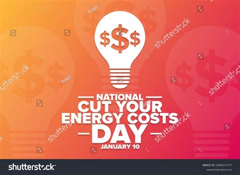 National Cut Your Energy Costs Day Stock Vector Royalty Free