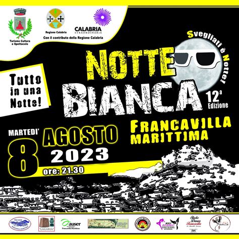 Notte Bianca 2023 Francavilla Marittima Dodicesima Edizione