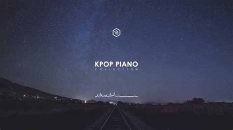 Relaxing Kpop Piano Collection For Study And Sleep 1 Hour Playlist