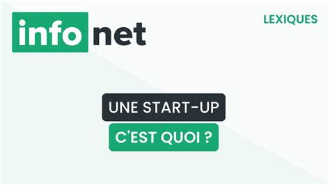 Une Start Up Cest Quoi Définition Aide Lexique Tuto