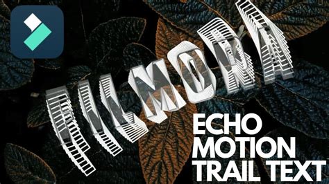 Echo Motion Trail Text Effect Tutorial Youtube