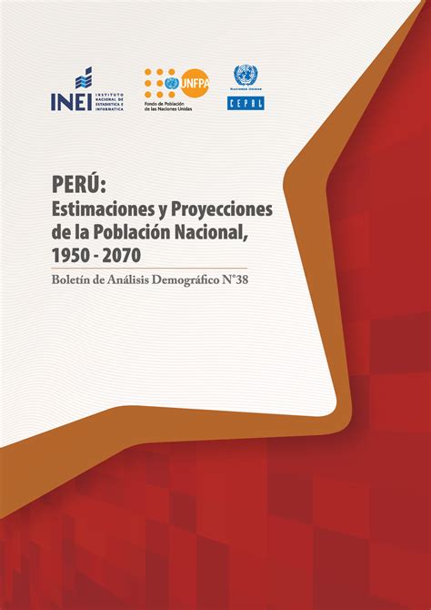 Peru Estimaciones Y Proyecciones Al Inei Peru Direcci N