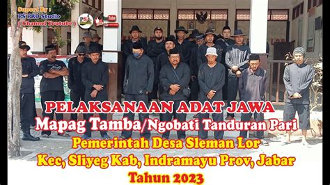 MAPAG TAMBA MUTER DESA Desa Sleman Lor Senin 31 Juli 2023 YouTube