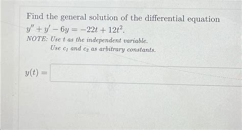 Solved Find The General Solution Of The Differential Chegg