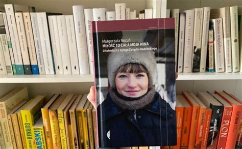 Historia była i jest kobietą Recenzja książki Miłość to cała moja