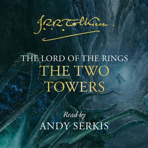 The Two Towers The Lord Of The Rings Book Audiobook By J R R