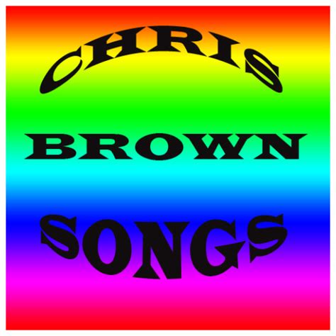 Chris Brown All Songs - Aplicaciones en Google Play