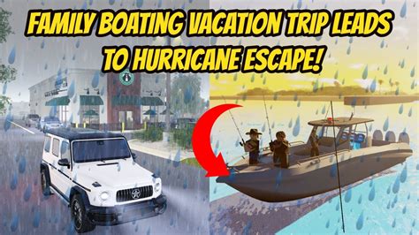 Greenville Wisc Roblox L Boating Vacation Trip HURRICANE STORM Escape