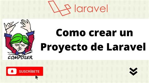 Como Crear Tu Proyecto Laravel Con Composer Youtube