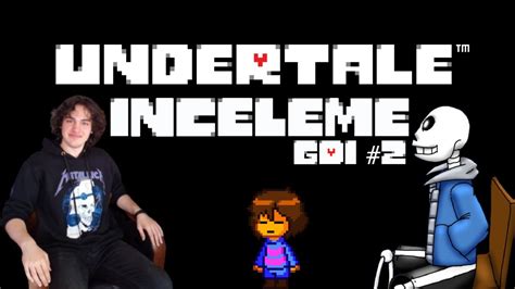 Belgesel Tadinda Undertale Ncelemes Youtube