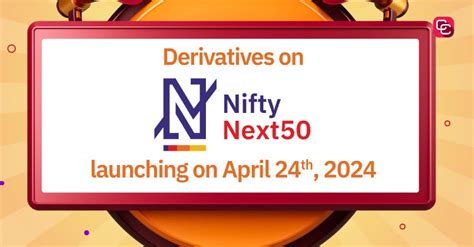 NSE To Launch Derivatives On Nifty Next 50 Index From April 24 2024