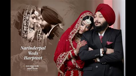 Best Wedding Highlight Sr Narinderpal Singh Weds Harpreet Kaur Shoot By