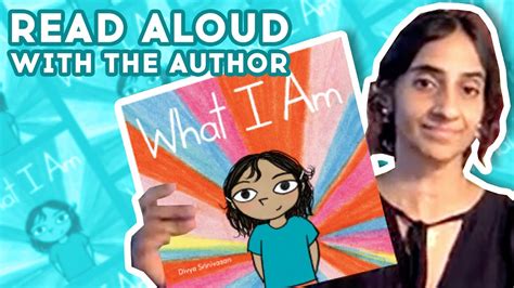 What I Am Read Aloud With Author Divya Srinivasan Brightly Storytime Youtube