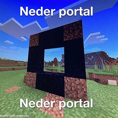 Neder Portal : r/MinecraftMemes