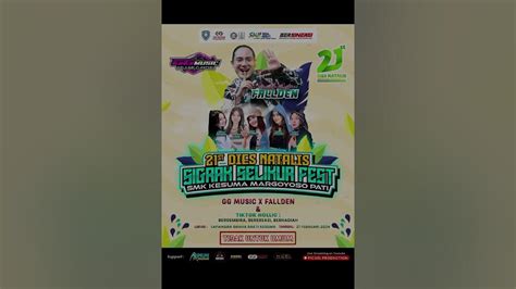 Puncak Acara Dies Natalis Sigrak Selikur Fest Smk Kesuma Margoyoso Pati