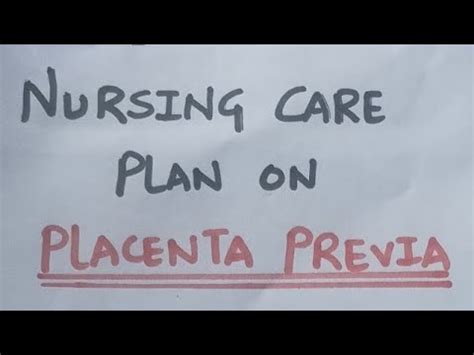 Ncp On Placenta Previa Obg Care Plan Nursing Care Plan On Placenta