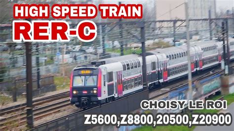 High Speed RER C Compilation Z5600 8800 20500 20900 SNCF Choisy Le