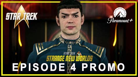 Star Trek Season 2 EPISODE 4 TRAILER Star Trek Strange New Worlds