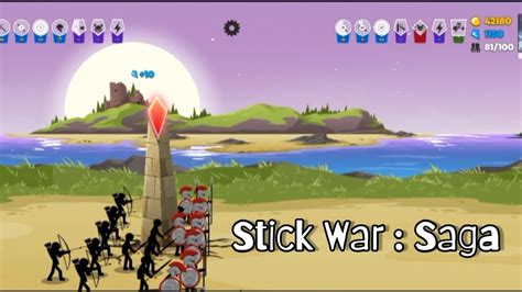 Stick War Saga Spearton Swordwrath Archidon Miner Stick War