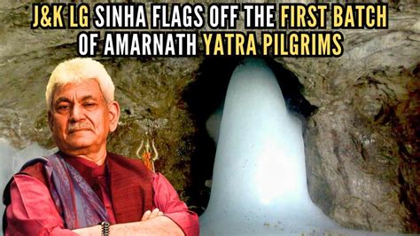 Lg Sinha Flags Off 1st Batch Of Amarnath Pilgrims From Jammu