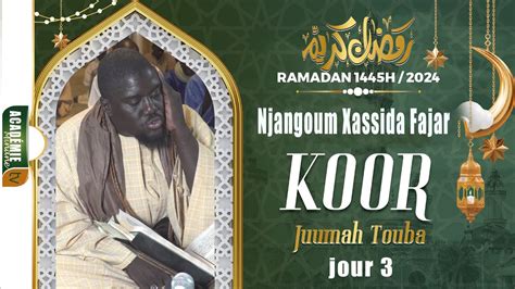 Njangoum Xassida Fajar Gi Jumaay Tuubaa Serigne Ibrahima Gueye Ramadan