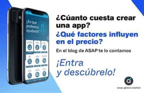 Cu Nto Cuesta Crear Una App Asap Global Solution