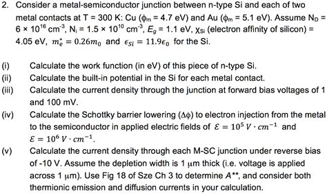 Solved Consider A Metal Semiconductor Junction Between Chegg