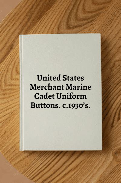 27403 Set Set 6 Early United States Merchant Marine Cadet Uniform