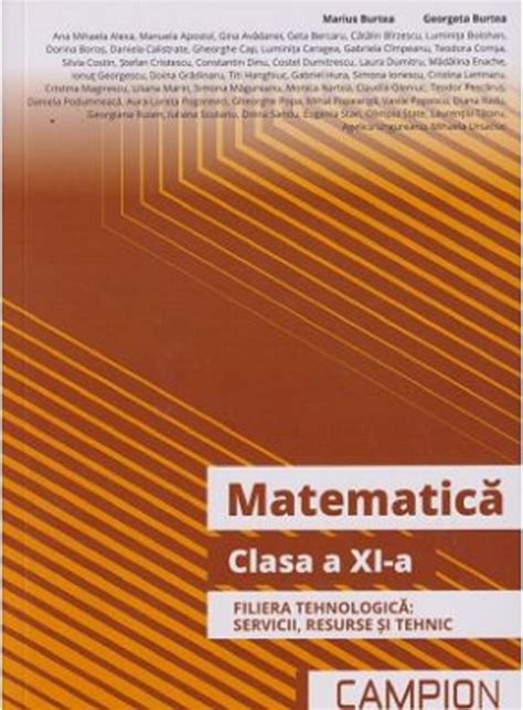 Matematica Clasa A XI A Marius Burtea Georgeta Burtea