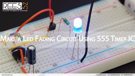 Make A Led Fading Circuit Using Ne555 Timer Ic Youtube