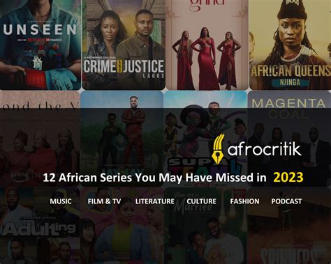 12 African Series You May Have Missed in 2023 - Afrocritik