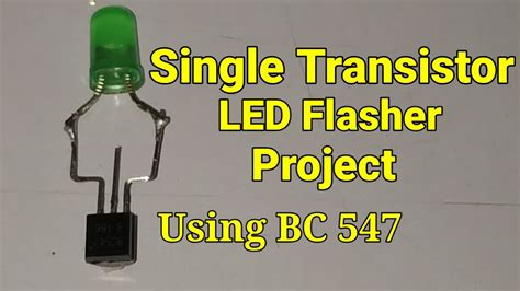 Led Flasher Circuit Using Bc 547 Transistor How To Make LED Flasher