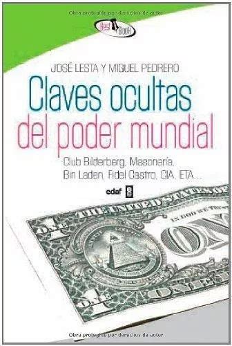 Claves Ocultas Del Poder Mundial Lesta Jose Ped Cuotas Sin Interés