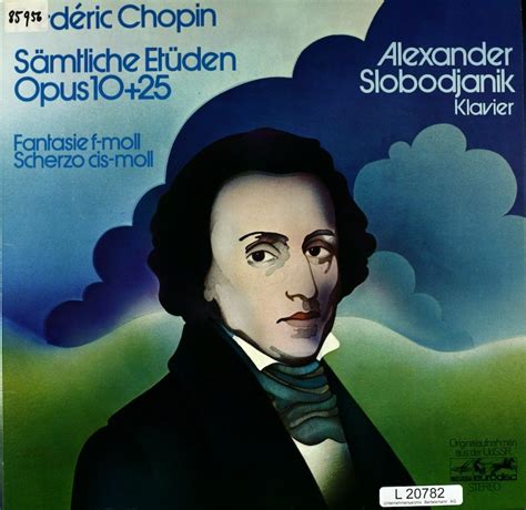 Alexander Slobodjanik Chopin Sämtliche Etüden Opus 10 25