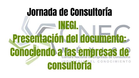 Jornada De Consultor A Inegi Presentaci N Del Documento Conociendo