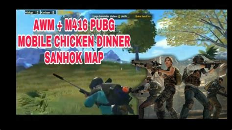 Awm M Pubg Mobile Chicken Dinner Sanhok Map Youtube