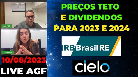 Irbr Ciel Irbr Hoje Agf Melhor Plataforma Para Investir Em