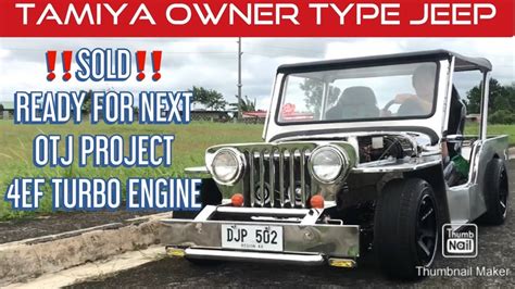 Na Benta Na Ang Otj Ko Tamiya Owner Type Jeep Team Garute Youtube