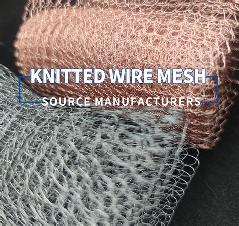 China Stainless Steel Cooper Knitted Wire Mesh Filter Manufacturer And