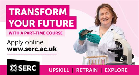 Transform Your Future And Enrol On A Part Time Course At Serc Serc