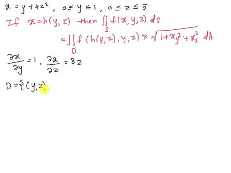 SOLVED Evaluate The Surface Integral S Z DS S Is The Surface X Y