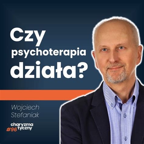 Stream episode Wszystko co musisz wiedzieć o psychoterapii Wojciech