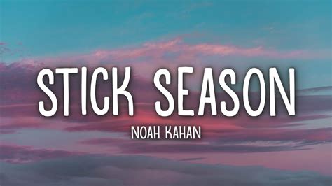 Noah Kahan - Stick Season (Lyrics) Chords - Chordify