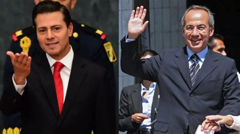 México Investiga A Los Expresidentes Felipe Calderón Y Peña Nieto Por